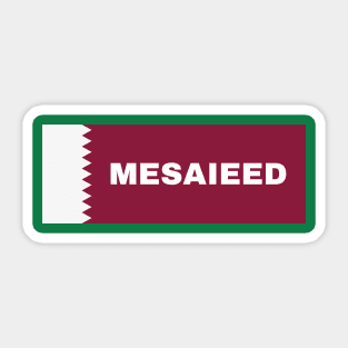 Mesaieed City in Qatar Flag Sticker